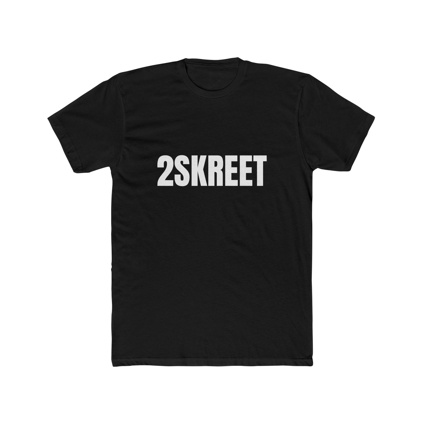 2SKREET Crew Tee 30ENTRIES