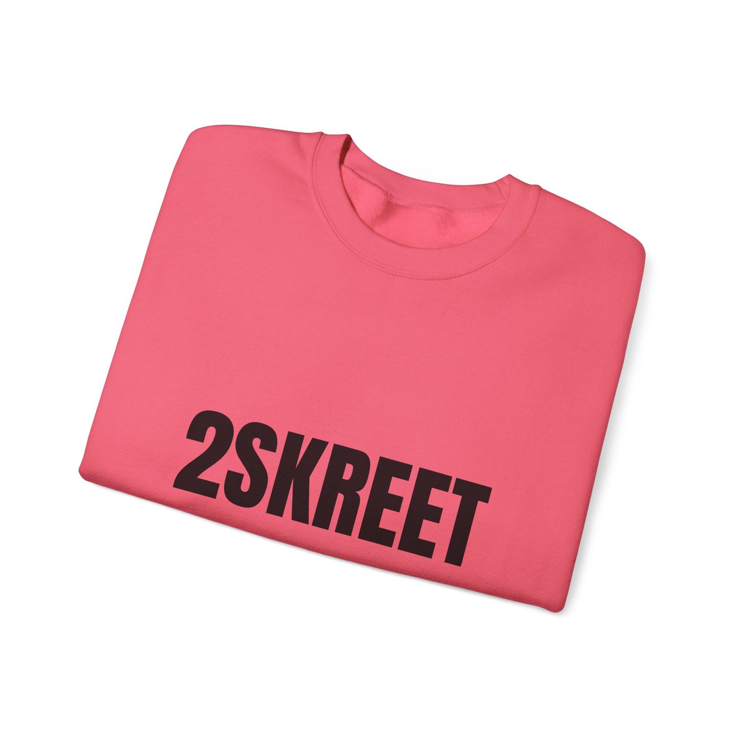 2SKREET Crewneck Sweatshirt 40ENTRIES