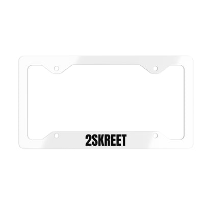 2SKREET Metal License Plate Frame 30ENTRIES