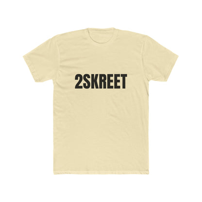 2SKREET Crew Tee 30ENTRIES